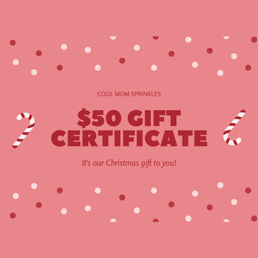 e-Gift Certificate - Cool Mom Sprinkles